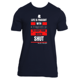 Keep Your Mouth Shut - Men's